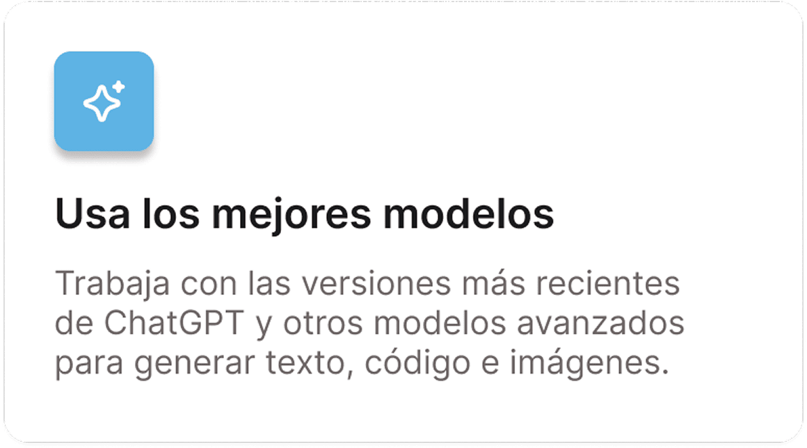 Usa los mejores modelos