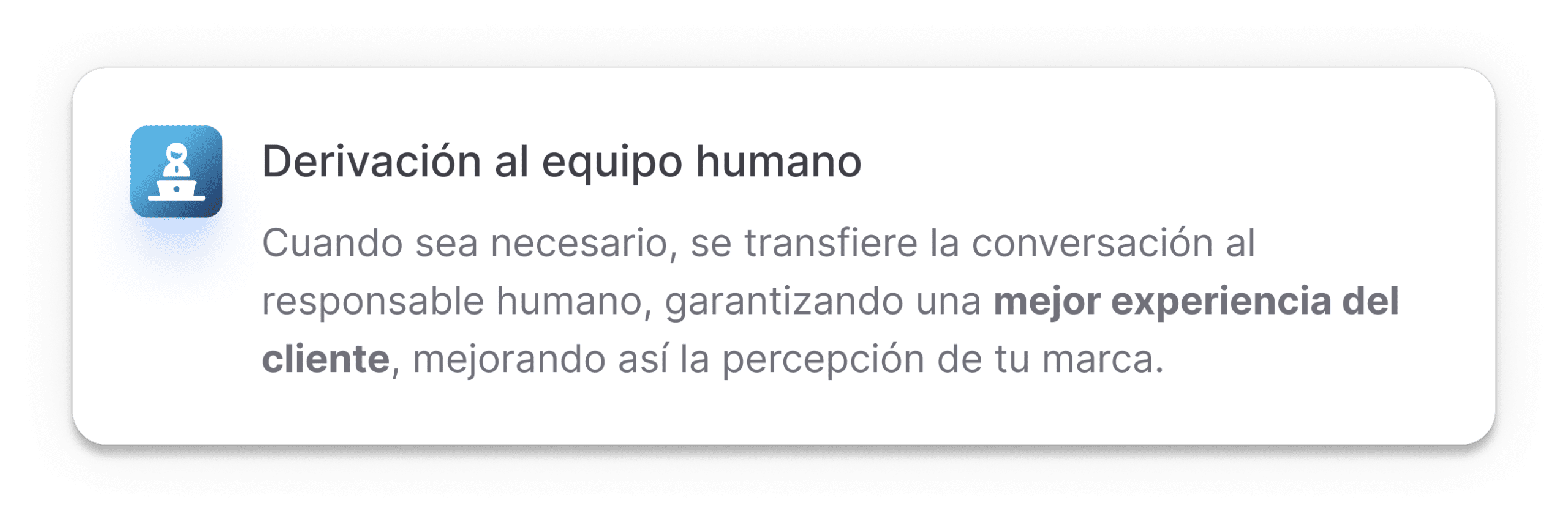 Derivación al equipo humano