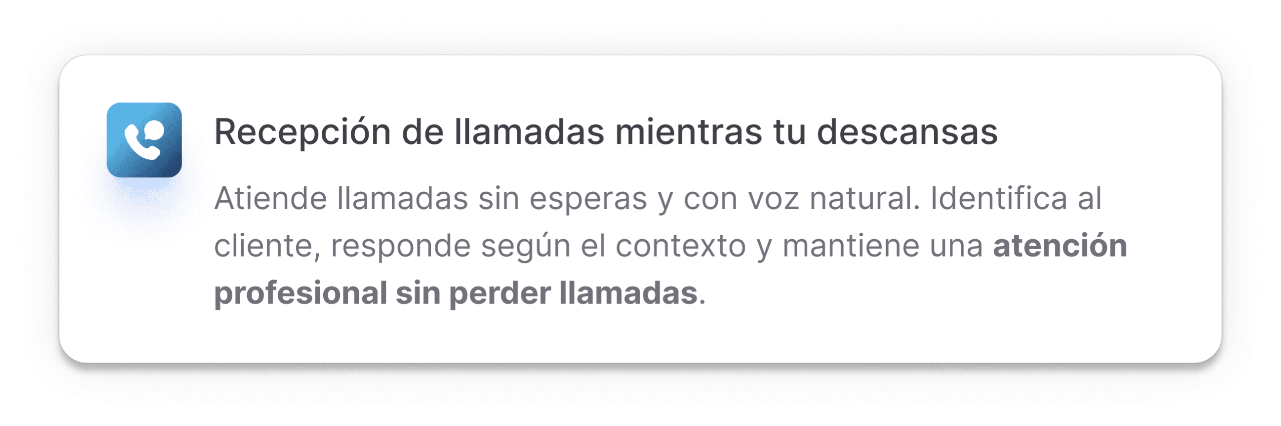 Recepción de llamadas mientras tu descansas