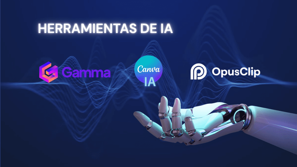 herramientas de IA para marketing explicadas con Canva, Opus Clip y Gamma